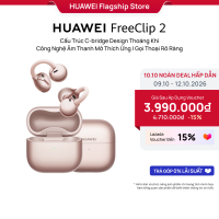 Tai Nghe HUAWEI FreeClip 2 | Cấu Trúc C-bridge Design Thoáng Khí | Công Nghệ Âm Thanh Mở Thích Ứng | Gọi Thoại Rõ Ràng