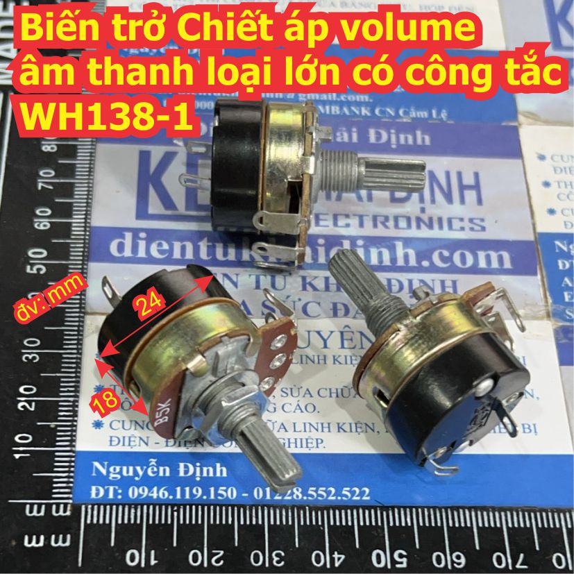 2 con Biến trở Chiết áp volume âm thanh loại lớn có công tắc WH138-1 B5K ~ B500K 5k Ohm ~ 500K Ohm kde8742