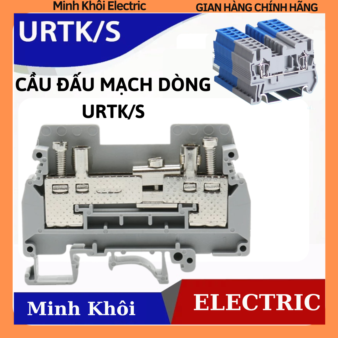cầu đấu mạch dòng URTK/Scầu đấu dây urtk cầu đấu uk terminal urtks. domino urtk-shàng kẹp nối dây đi