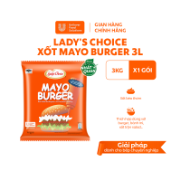 Ladys Choice Xốt Mayo Burger 3L - Chuyên Dùng Cho Nấu Ăn