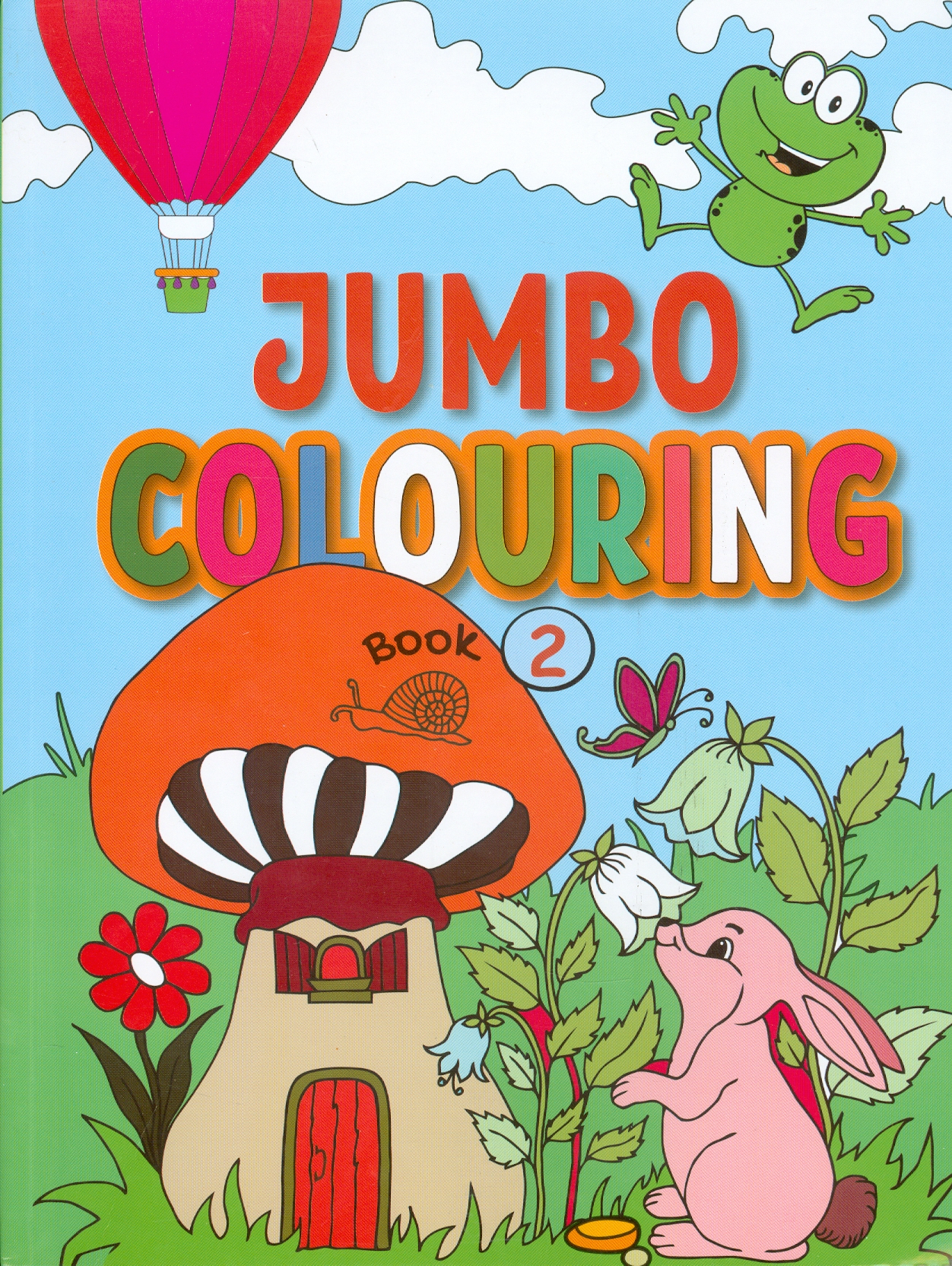 Jumbo Colouring Book 2 (Sách tô màu khổ lớn 2)