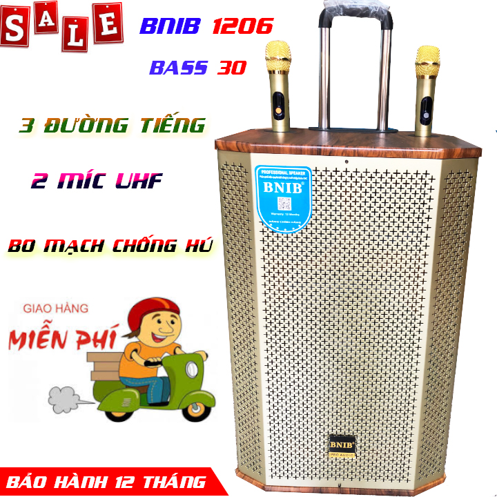 LOA KÉO CAO CẤP BNIB 1206 A BASS 30 BA ĐƯỜNG TIẾNG CÔNG NGHỆ CHỐNG HÚ ĐỜI MỚI BO MẠCH HIỆN ĐẠI KÈM 2