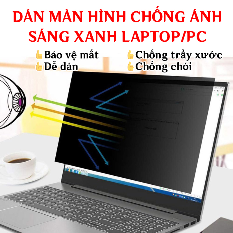 Miếng dán màn hình chống ánh sáng xanh laptop giúp bảo vệ mắt chống trầy xước hiệu quả