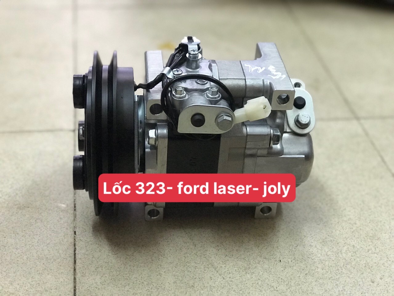 Lốc điều hòa mazda 323 1.8 + ford laser + mitshubishi joly chạy chế hàng liên doanh cao cấp hỗ trợ l