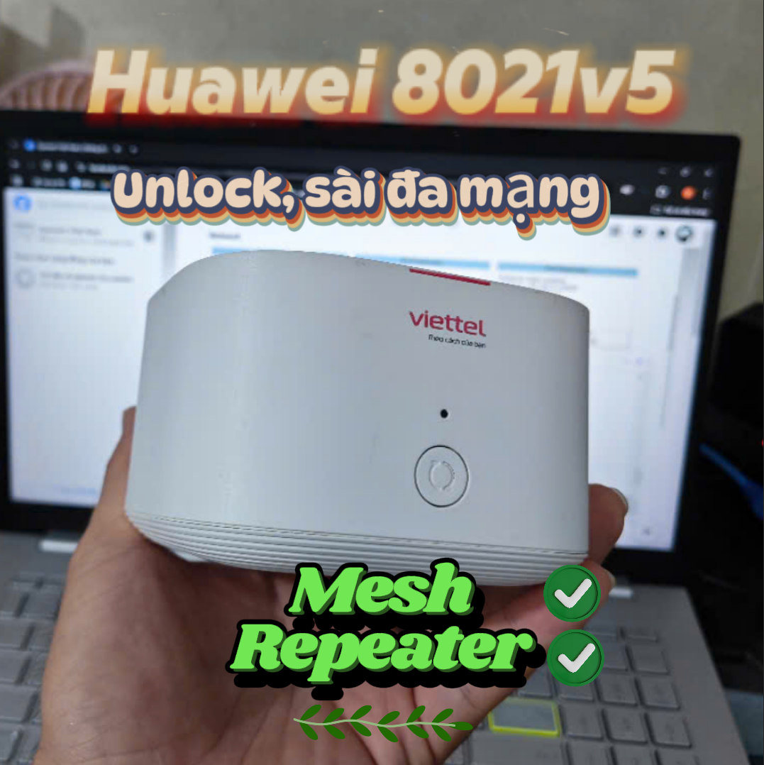 Mesh huawei 8021v5 unlock hàng đã qua sử dụng có thể làm kích sóng 1 wan 2 lan gbs