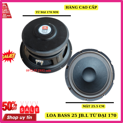 Loa bass 25 JB.L từ đại 170 côn 63 gân mút cao cấp nhập khẩu thái lan giá 1 chiếc