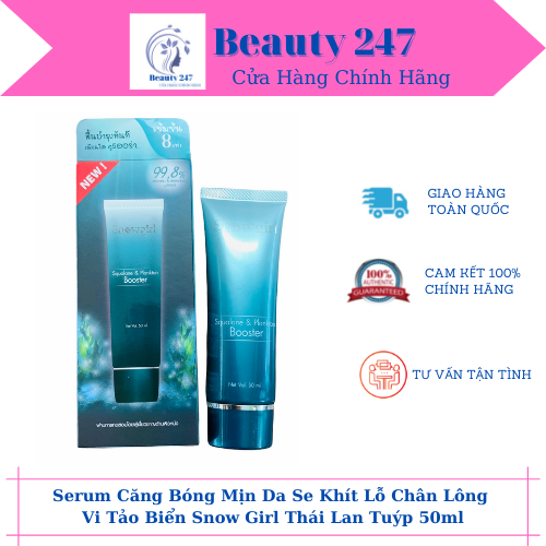 [Hcm]Serum Căng Bóng Mịn Da Se Khít Lỗ Chân Lông Vi Tảo Biển Snow Girl Thái Lan Tuýp 50Ml