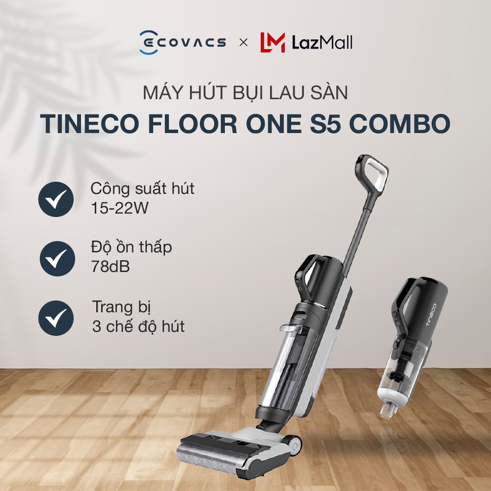 Máy hút bụi lau sàn Tineco Floor One S5 Combo - Tự động giặt giẻ tiết kiệm thời gian - Bản Quốc tế