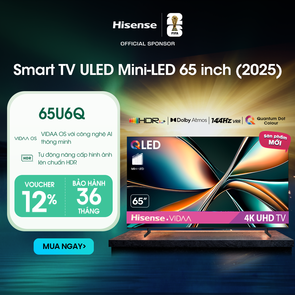 |SP MỚI 2025| Smart Tivi Hisense 65 inch ULED Mini-LED 65U6Q Lắp Đặt Toàn Quốc Bảo hành 3 năm