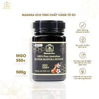 Mật ong Manuka Eco Úc nguyên chất 100% - chỉ số kháng khuẩn MGO 550+  500gram - thực phẩm bổ dưỡng tăn.g sức đề kháng