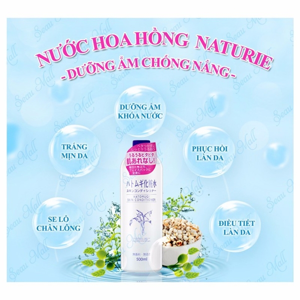 Nước Hoa Hồng Dưỡng Ẩm Da Naturie Nhật Bản 500Ml Hạt Ý Dĩ