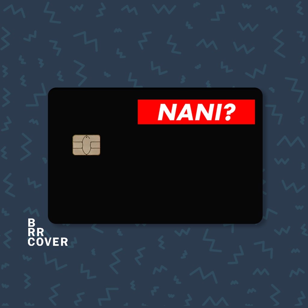 NANI / HENTAI - JAPAN STYLE | Miếng Dán Skin Thẻ ATM Thẻ Ngân Hàng Thẻ Xe Thẻ Chung Cư ✨ Sticker Card - Skin Card