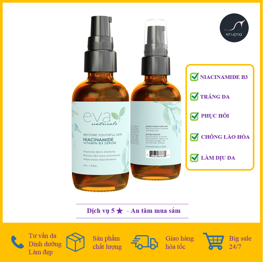 Eva Naturals Niacinamide 5% Vitamin B3 Serum - Sáng Da Ngừa Mun Làm Dịu(Sk22)