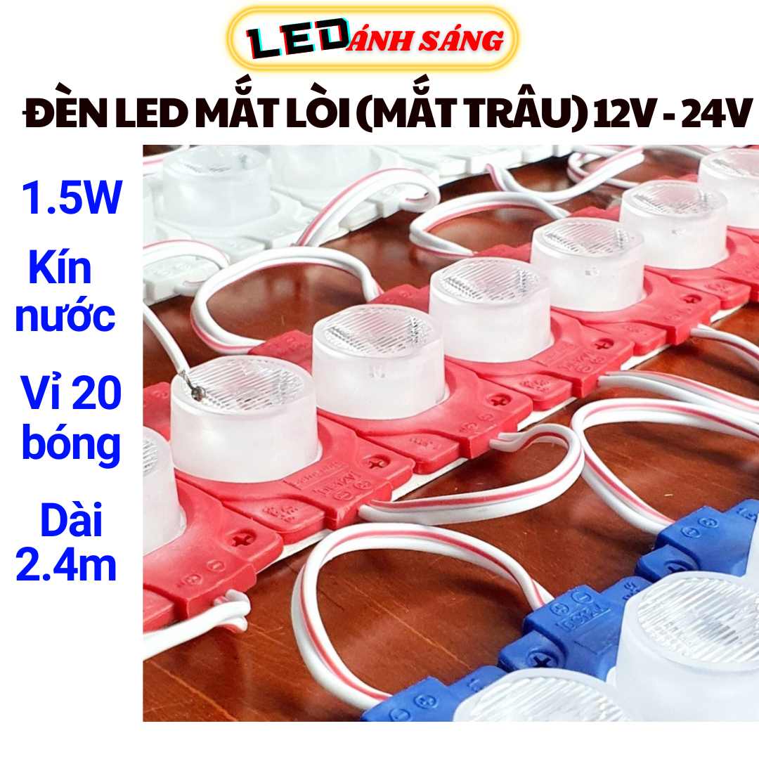 ĐÈN LED MẮT LÒI (MẮT TRÂU) KÍN NƯỚC 12V 24V 15W VỈ 20 BÓNG DÀI 2M4 SIÊU SÁNG