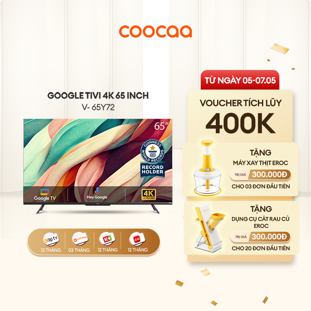 Google Tivi Coocaa 4K 65 Inch - 65Y72 Youtube Netfilx Smart TV 2022 new tv Tặng gói giải trí cliptv 1 năm k+ 1 năm FPT gói gia đình 3 tháng VTVcap ON 1 năm