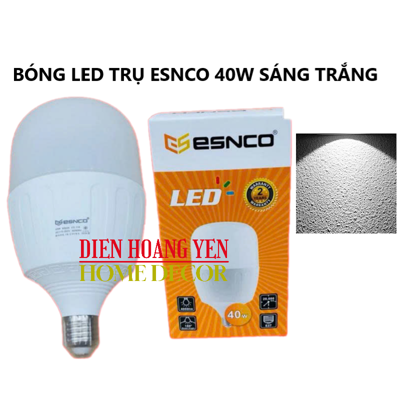 BÓNG ĐÈN LED 50W 40W 30W 20W ESNCO TIẾT KIỆM ĐIỆN - LOẠI TỐT