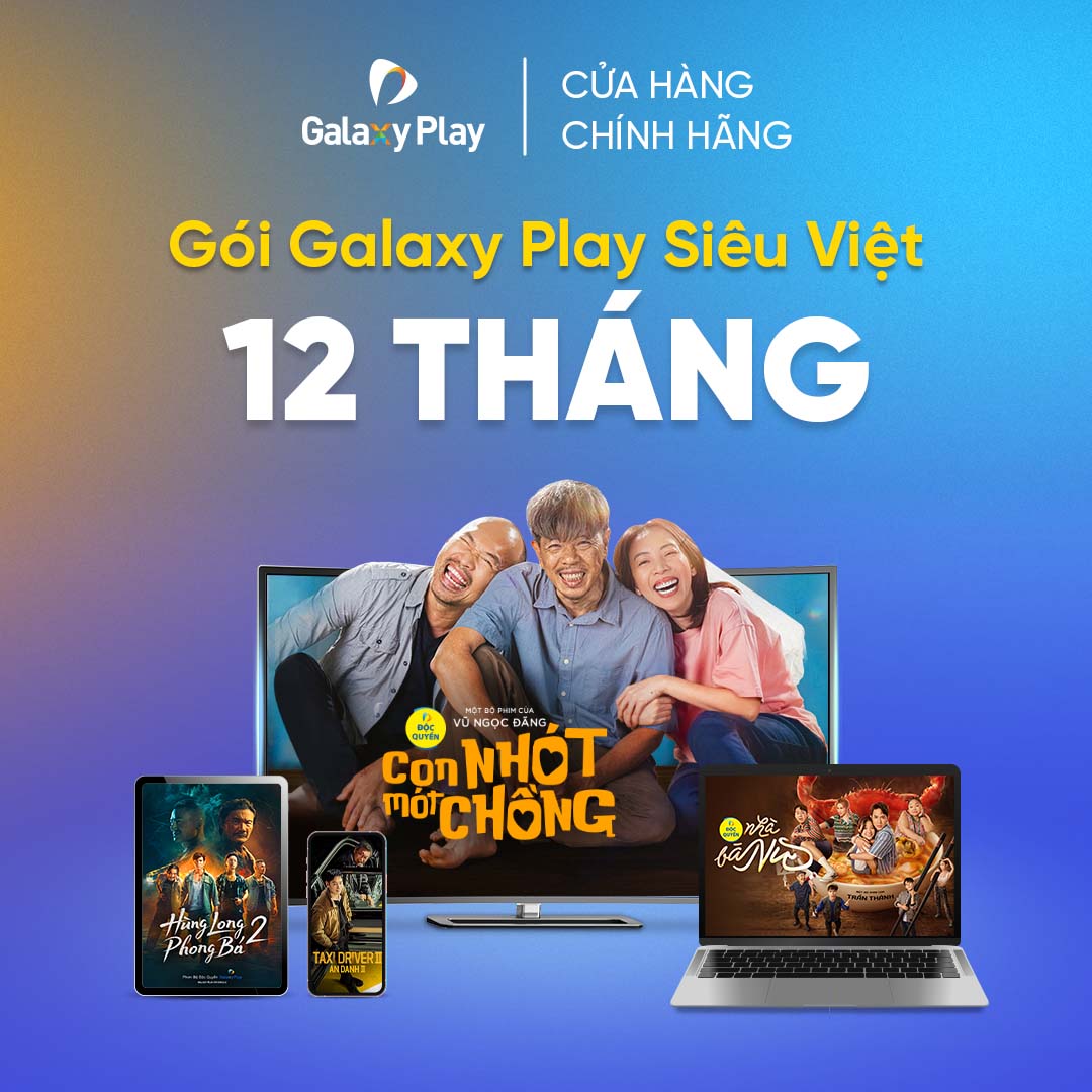 [E-voucher] - Gói xem phim Galaxy Play Siêu Việt 12 THÁNG trên ứng dụng Galaxy Play