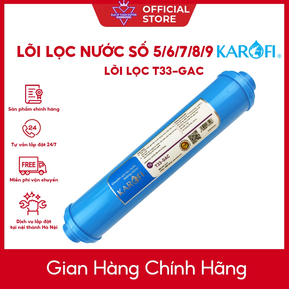 Lõi lọc nước T33-GAC Karofi - Lõi khoáng chức năng số 5/6/78/9 dùng cho máy lọc nước RO