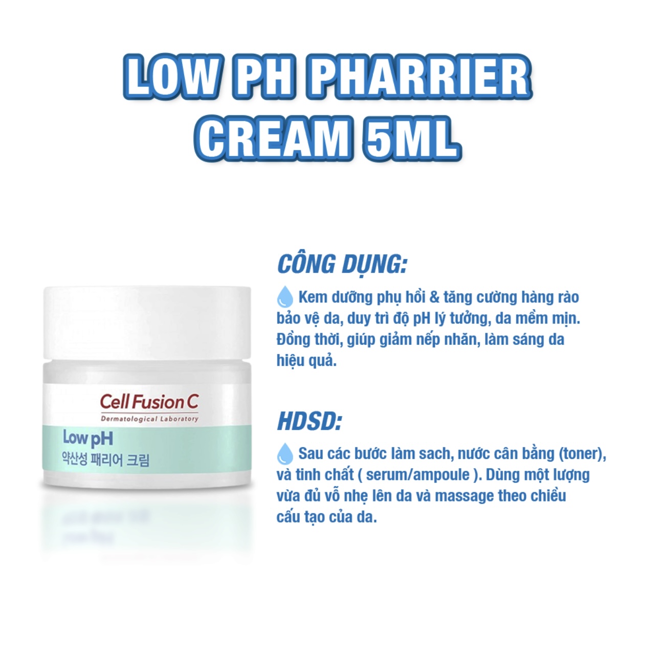 Kem Dưỡng Cấp Ẩm Tăng Cường Hàng Rào Bảo Vệ Da Cell Fusion C Low pH pHarrier Cream (55ml)