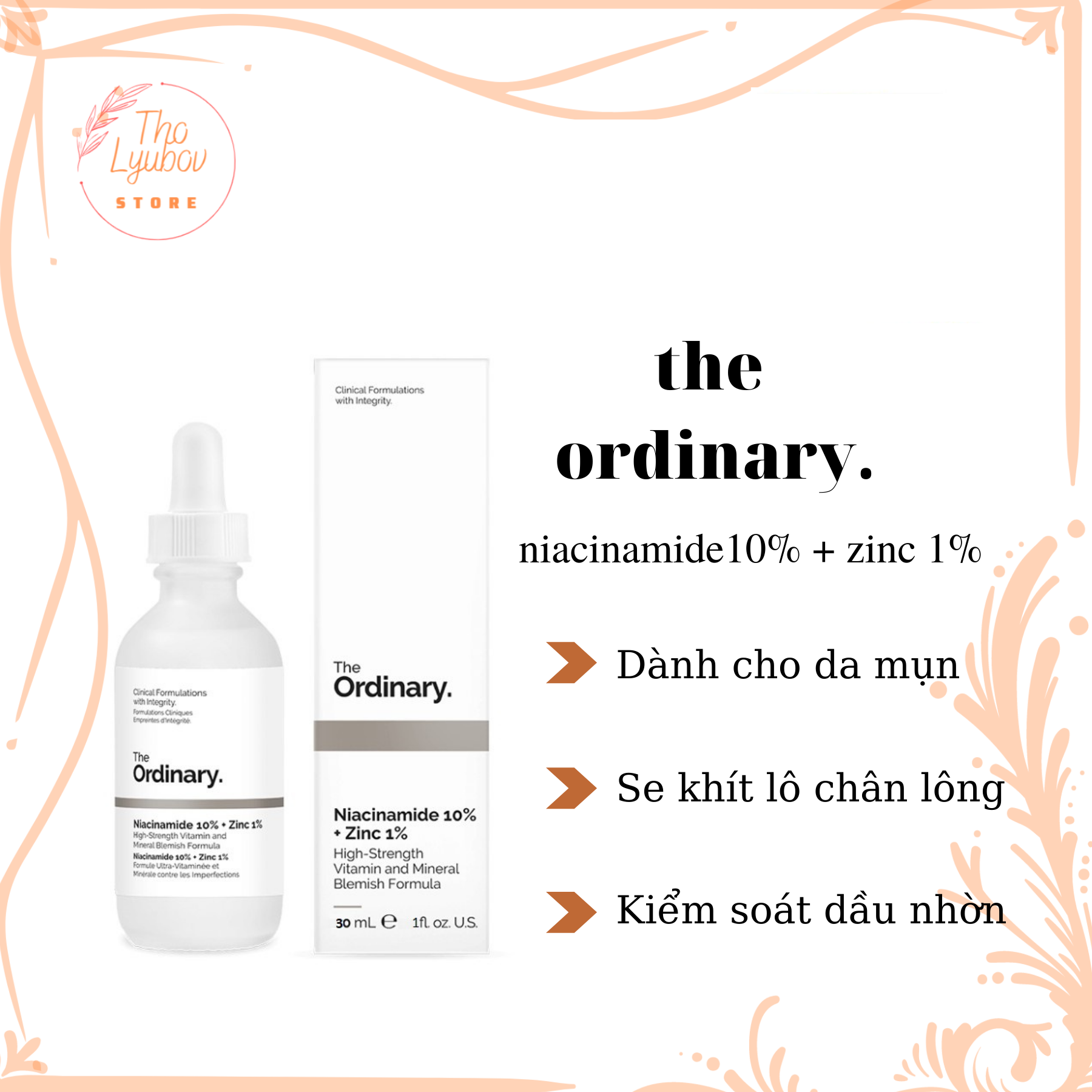 Serum Dành Cho Da Mụn Giảm Thâm Và Điều Tiết Bã Nhờn Trên Da The Ordinary Niacinamide 10% + Zinc 1% 30Ml