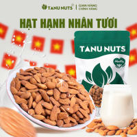 Hạt hạnh nhân sống TANU NUTS túi 500g hạnh nhân Úc hạt làm sữa nấu ăn