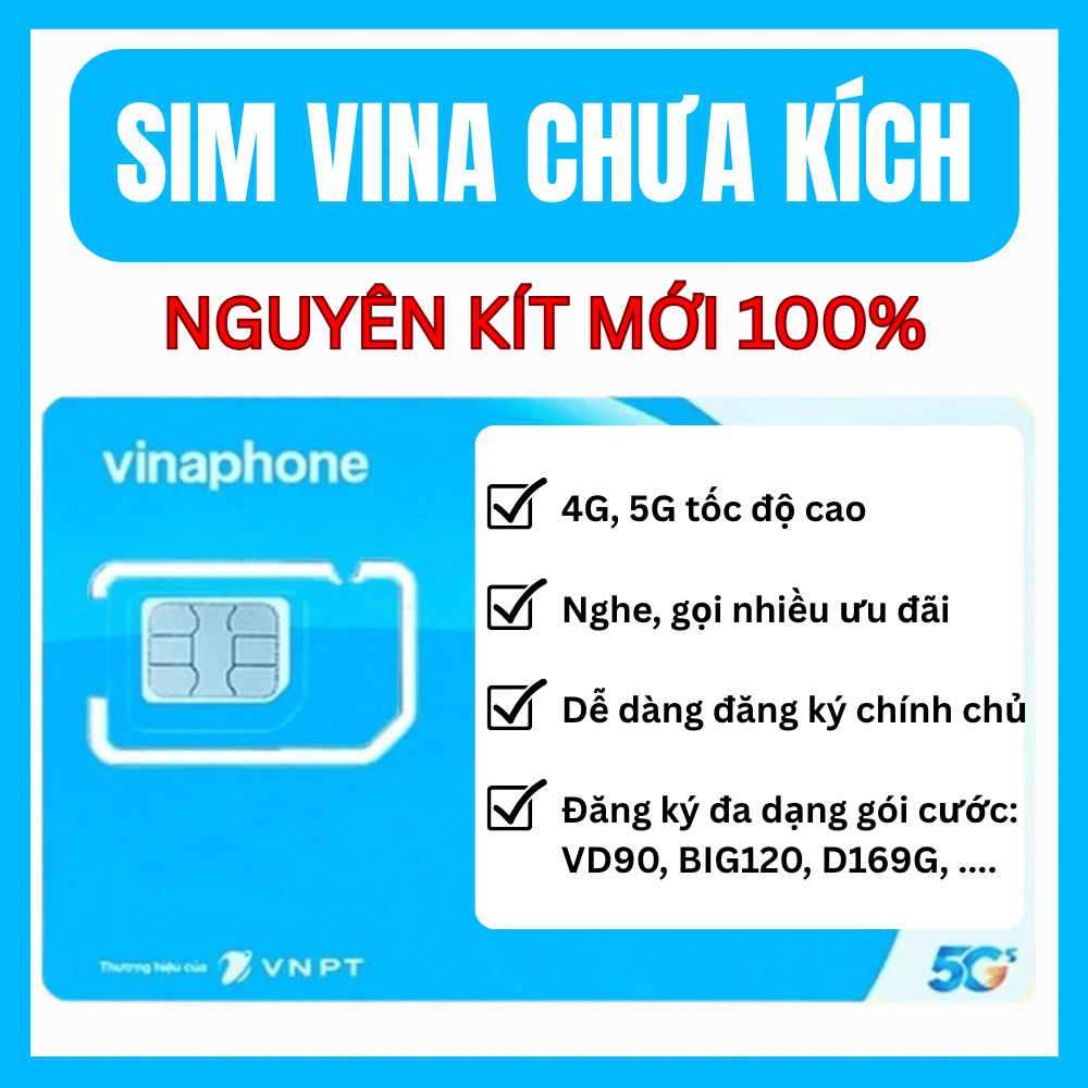 Sim VINAPHONE 0Đ chưa kích hoạt chưa đăng ký chính chủ vừa lướt mạng vừa nghe gọi nhiều gói ưu đãi VD90 BIG120 D159G | FREESHIP - CHƯA KÍCH HOẠT