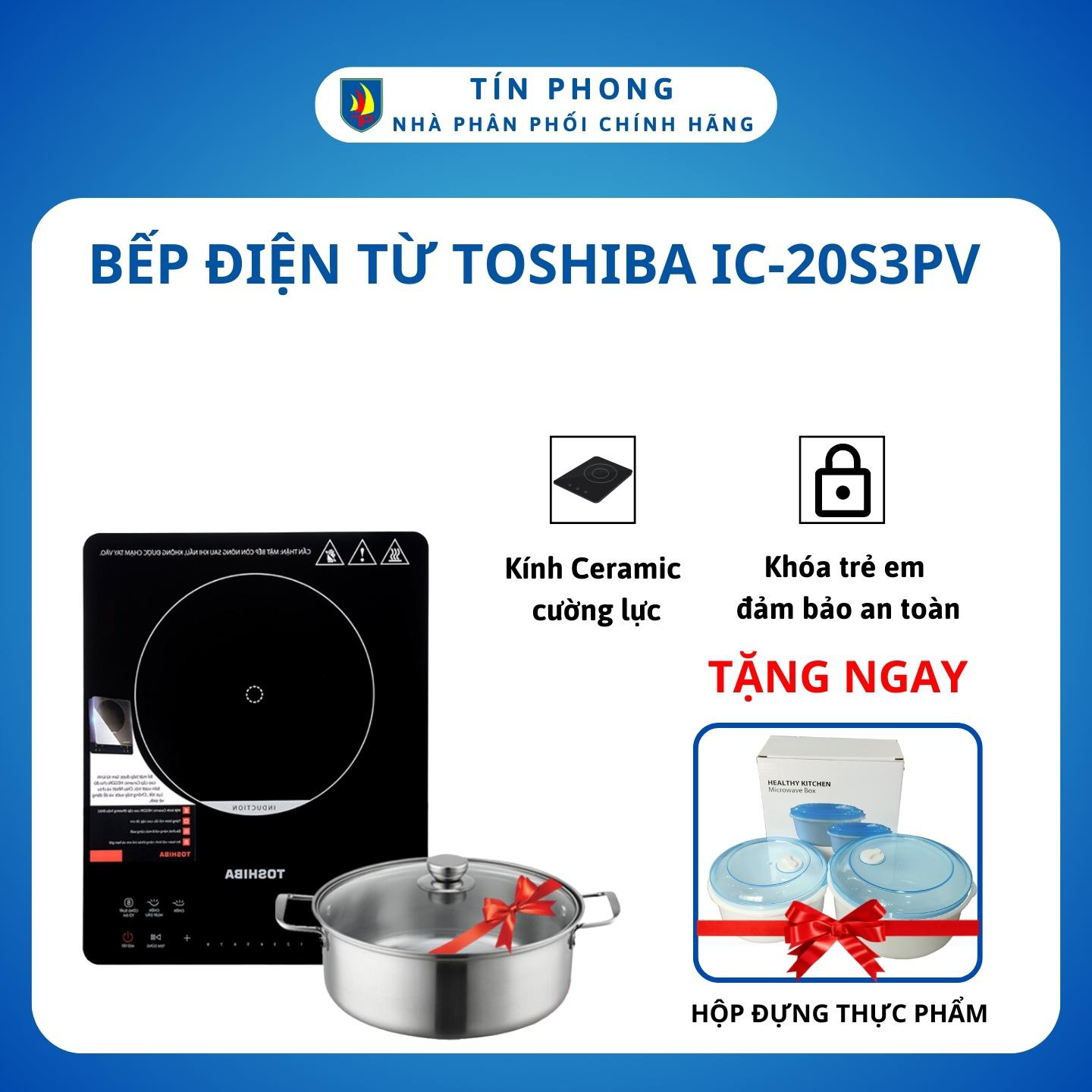[Giao Hỏa Tốc 2H] Bếp điện từ bếp từ đơn Toshiba IC-20S3PV - Công nghệ Nhật Bản - Mặt kính Hegon - Điều khiển cảm ứng - Hàng chính hãng - Bảo hành 12 tháng