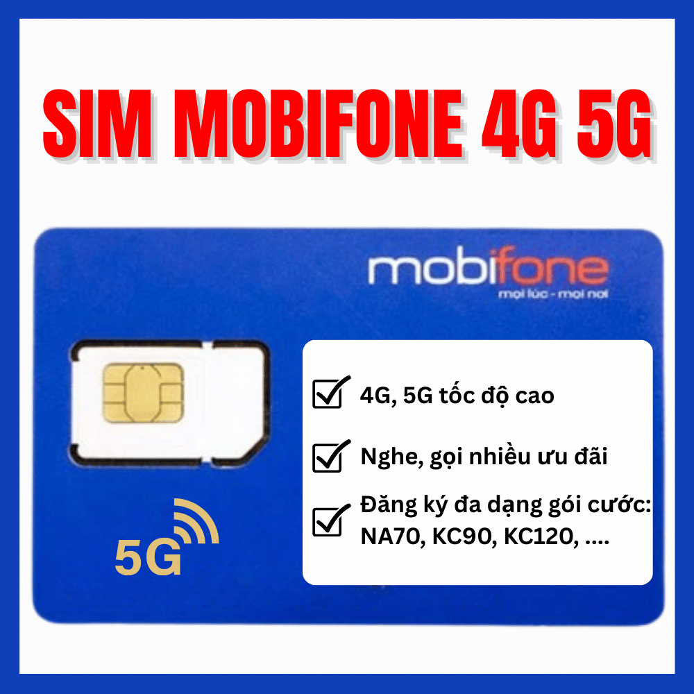 Sim Mobifone 4G KC90  KC120  KC150  Sim Data Mobifone Hỗ Trợ Gọi Thoại Nội/Ngoại Mạng Miễn Phí | FRE