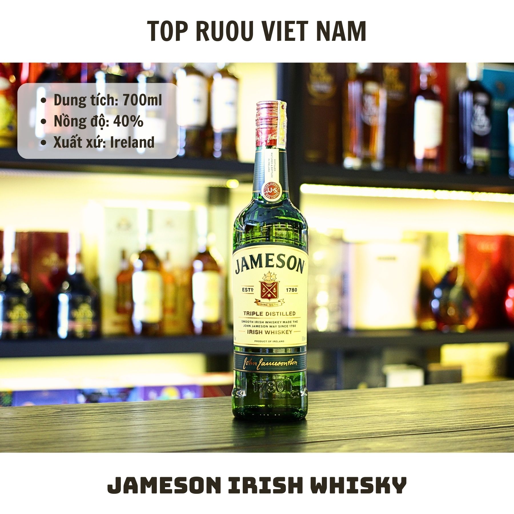 [Top Rượu VN] Rượu Whisky Jameson Irish - Turkey 700ml [Chính Hãng]