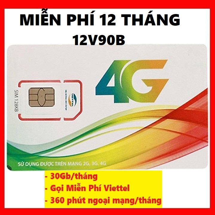 Sim 4G Viettel Trọn Gói 1 Năm Không Giới Hạn DATA Truy Cập Tốc Độ Cao Viettel  12UMAX90 / 12Umax70 /