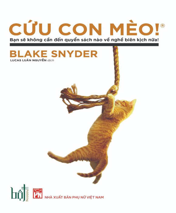 Cứu Con Mèo!  - Blake Synder - Lucas Luân Nguyễn