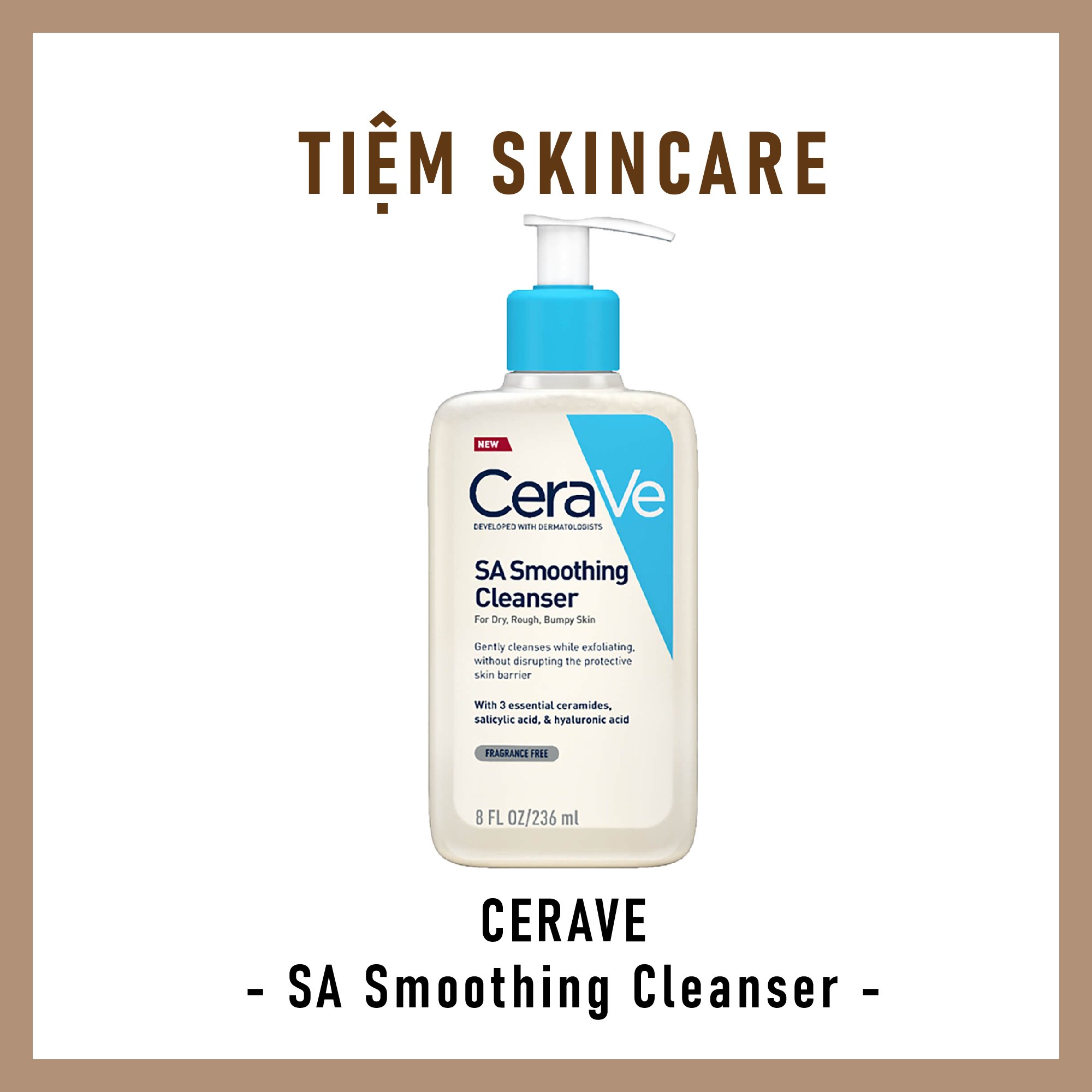 [Bản Pháp] Sữa Rửa Mặt Cerave Sa Smoothing Cleanser Với Salicylic Acid. (236Ml)