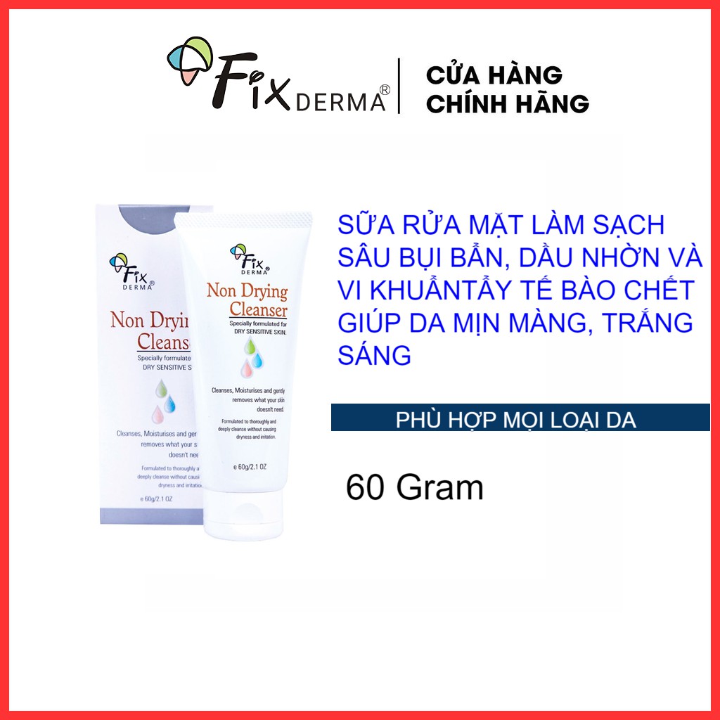 [Chính Hãng] Sửa Rửa Mặt Fixderma Non Drying Cleaner Dành Cho Da Nhạy Cảm