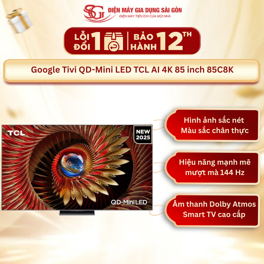 Google Tivi QD-Mini LED TCL AI 4K 85 inch 85C8K - Hàng Mới Chính Hãng