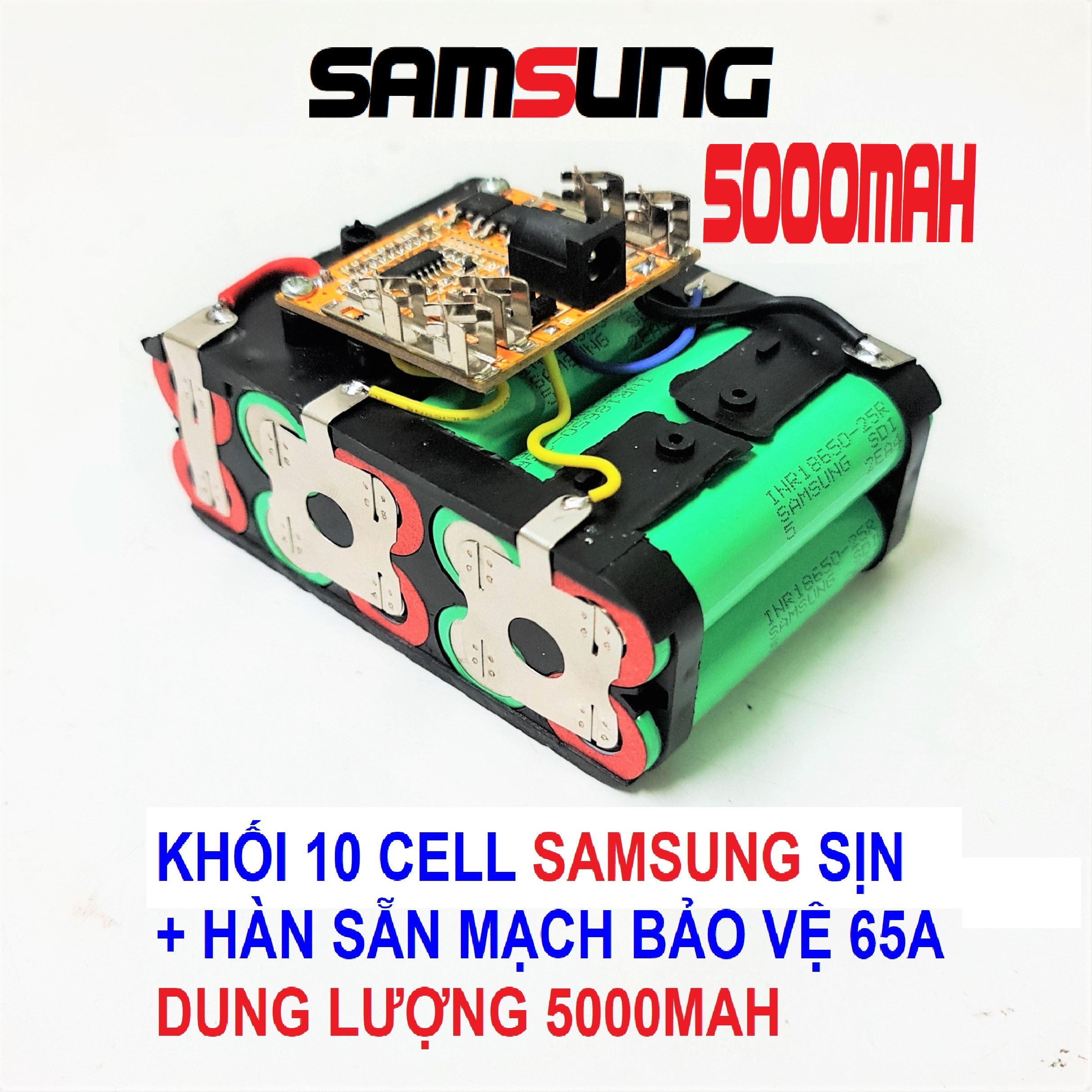 Pin 5S 21V 10 cell SAMSUNG 25R Đóng sẵn + Mạch bảo vệ Makita 5S 65A. (Pin mới) Dung lượng cao - Limo