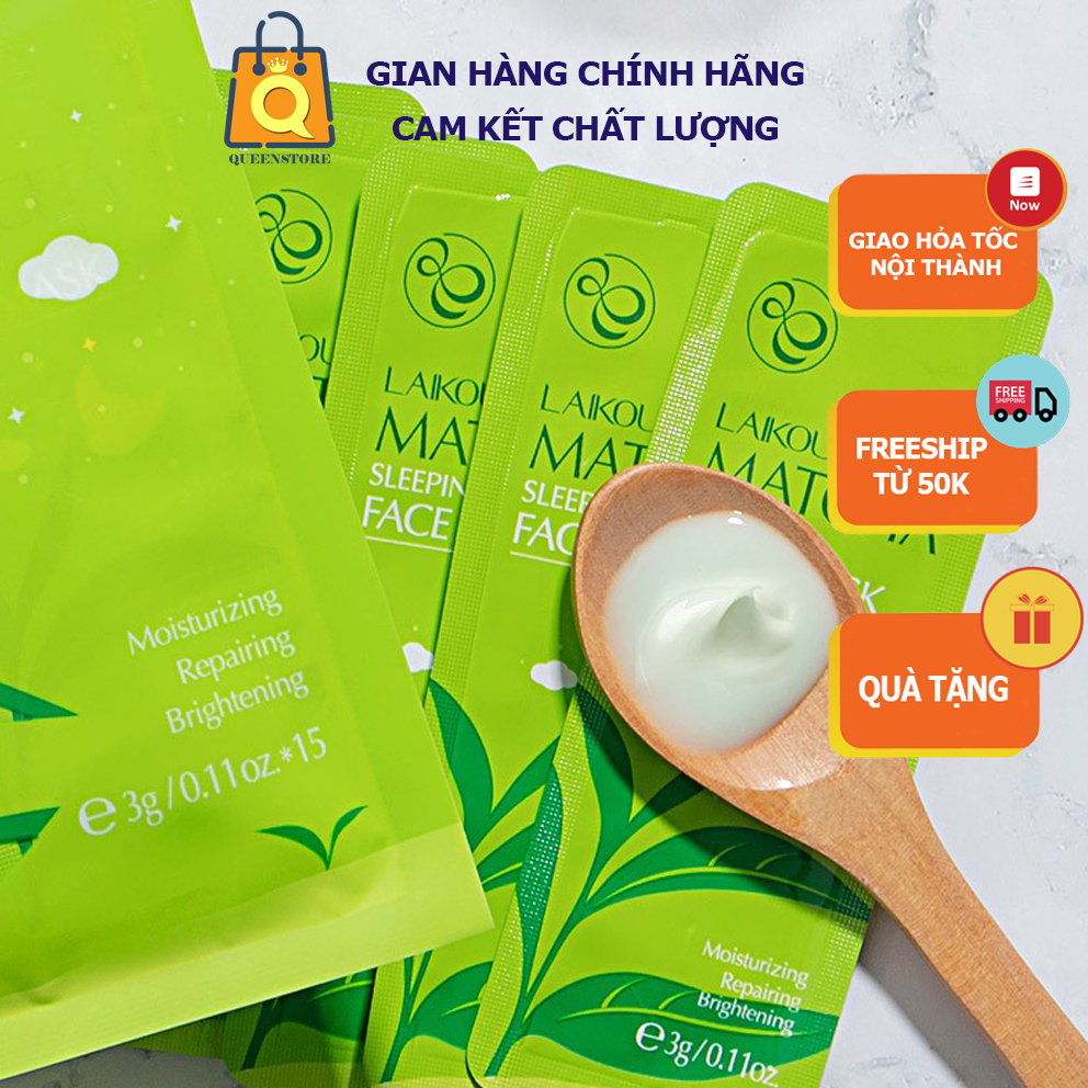 10 Miếng Mặt Nạ Ngủ Trà Xanh Matcha Laikou Cấp Ẩm Sáng Da Ngừa Mụn Se Khít Lỗ Chân Lông - Queenstore