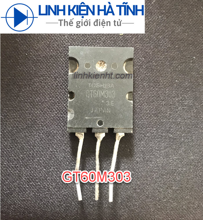 IGBT lò vi sóng bếp từnồi cơm GT60M301 GT60M302 GT60M303 tháo máy