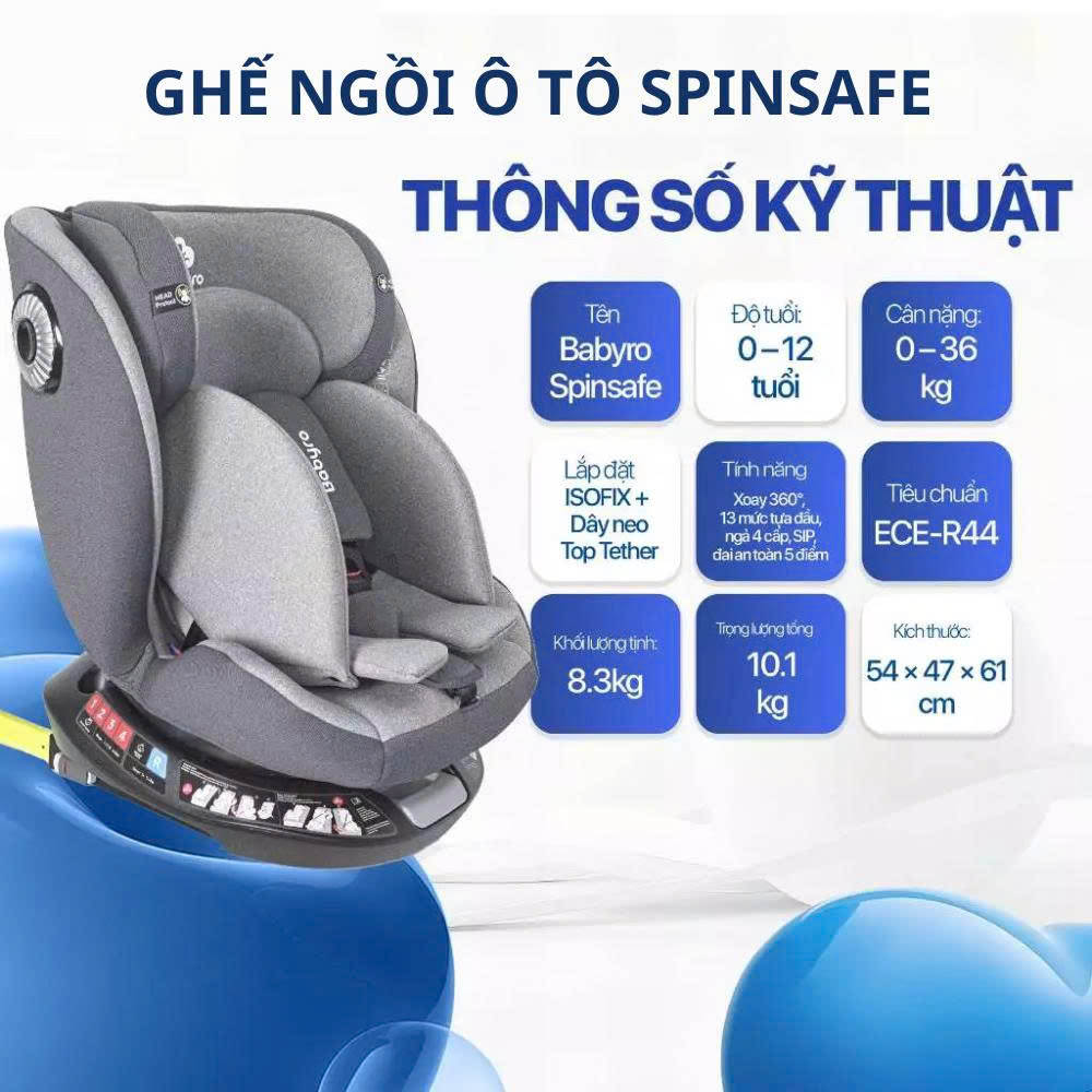 Ghế Ngồi Ô Tô Cho Bé 0-12 Tuổi Babyro i-Spinsafe Pro Xoay 360°Chống Lật Tiêu Chuẩn R129 Bảo Vệ Toàn Diện Và Vượt Trội