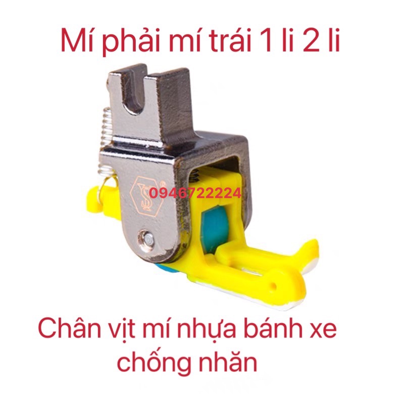 chân vịt mí nhựa chống nhăn chân vịt bánh xe chông nhăn mí nhựa máy may 1 kim công nghiệp