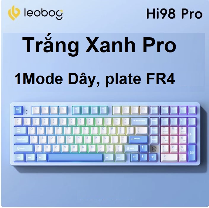 Bàn phím cơ nhôm full size LEOBOG Hi98 Pro Mạch Xuôi RGB Plate FR4 hotswap 5 pin 98%