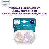 Ti Ngậm Philips Avent Ultra Soft Cho Bé (0-18M) – Thiết Kế Thoáng Khí Mềm Mại