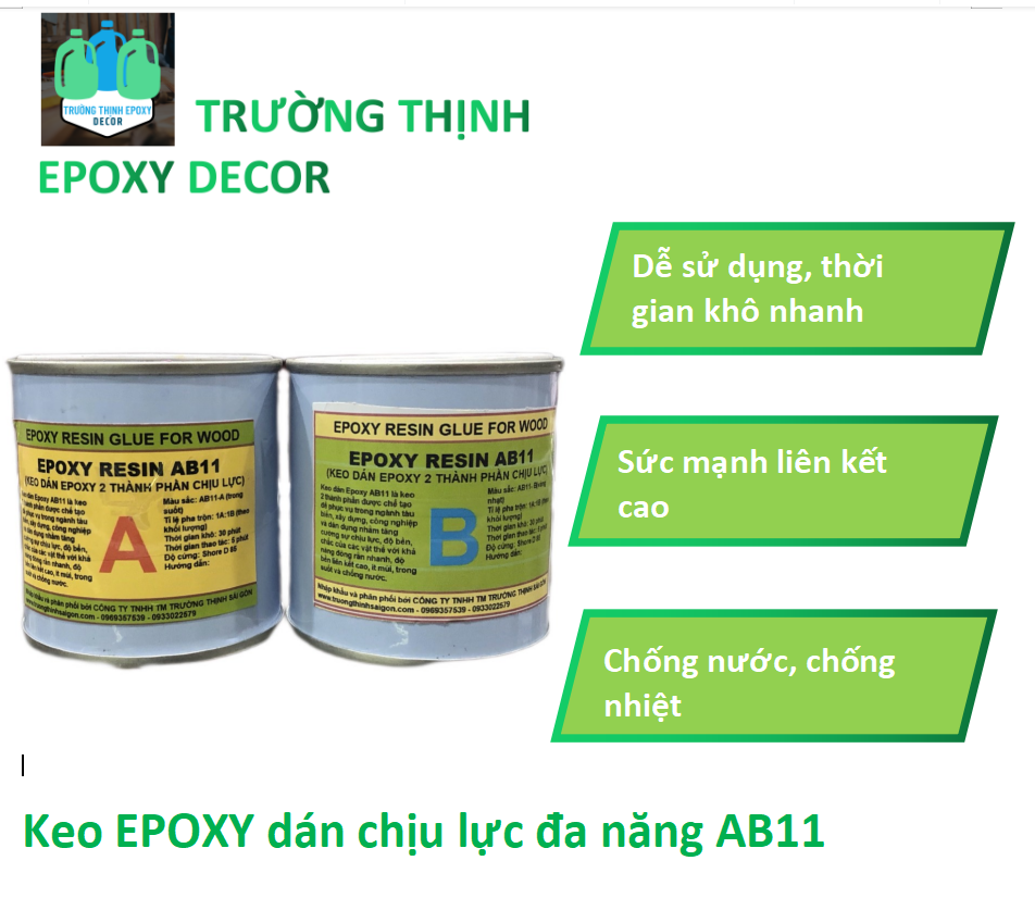 Keo Dán Gỗ Keo Dán Đá Epoxy Chịu Lực AB11 (bộ 500G) - Trường Thịnh Sài Gòn