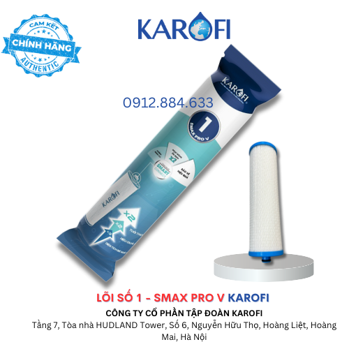 Lõi lọc thô Karofi Smax Pro V1 - Lõi lọc nước số 1 Karofi Smax Pro V kết nối thông minh Hàng chính hãng
