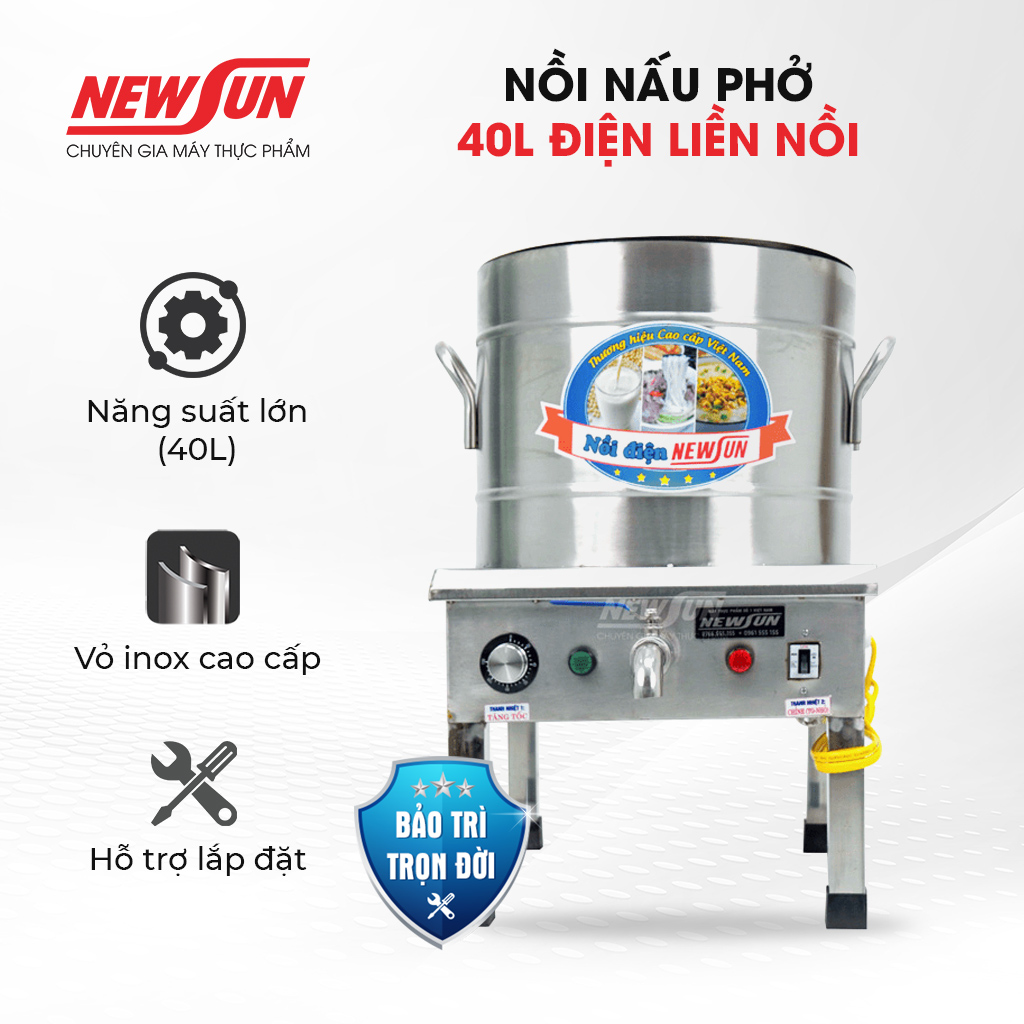 Nồi Nấu Phở NEWSUN 40L Điện Liền Nồi - Hàng Chính Hãng - Tặng 1 Thanh Nhiệt Kèm Theo