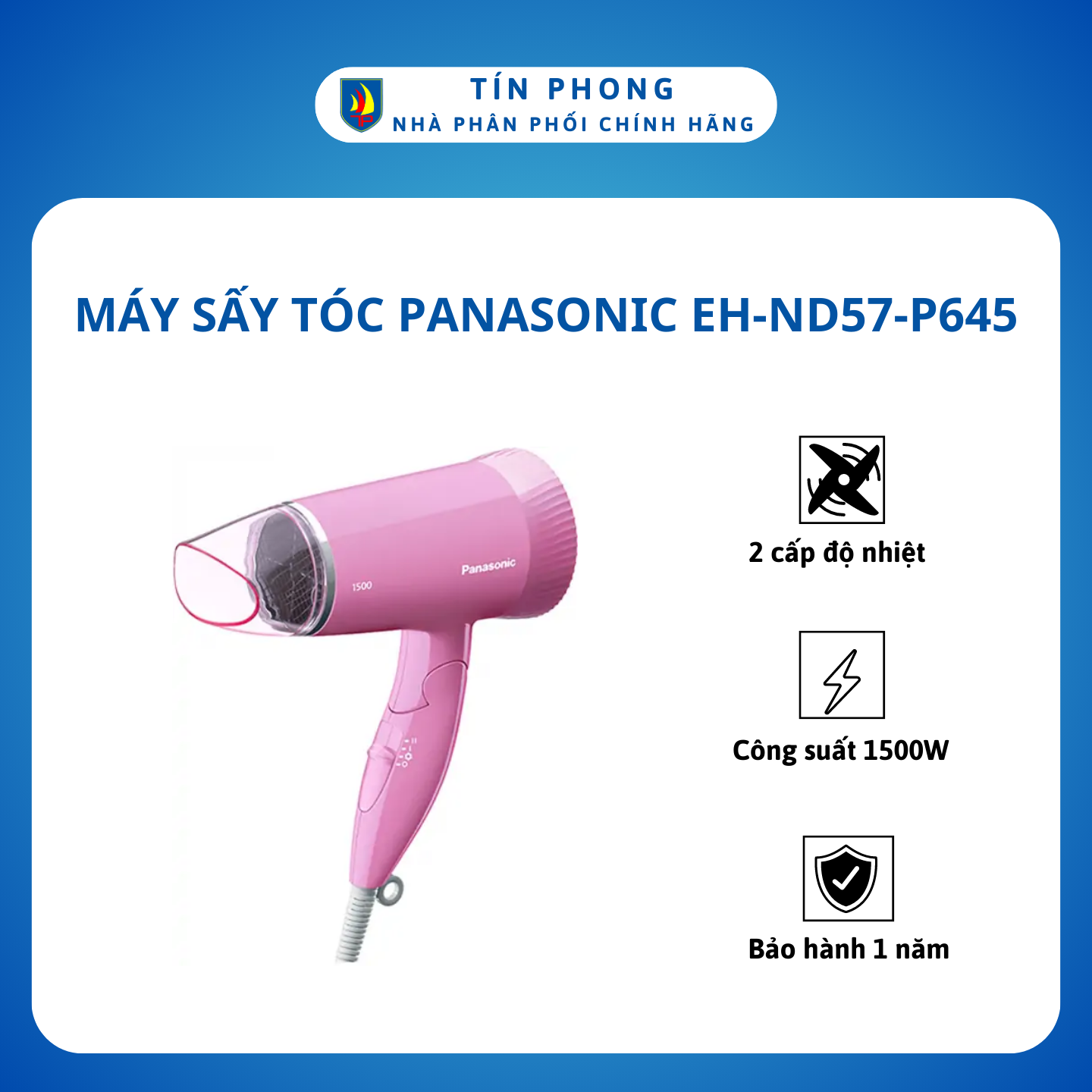 [Giao Hỏa Tốc 2H] Máy sấy tóc Panasonic EH-ND57-P645