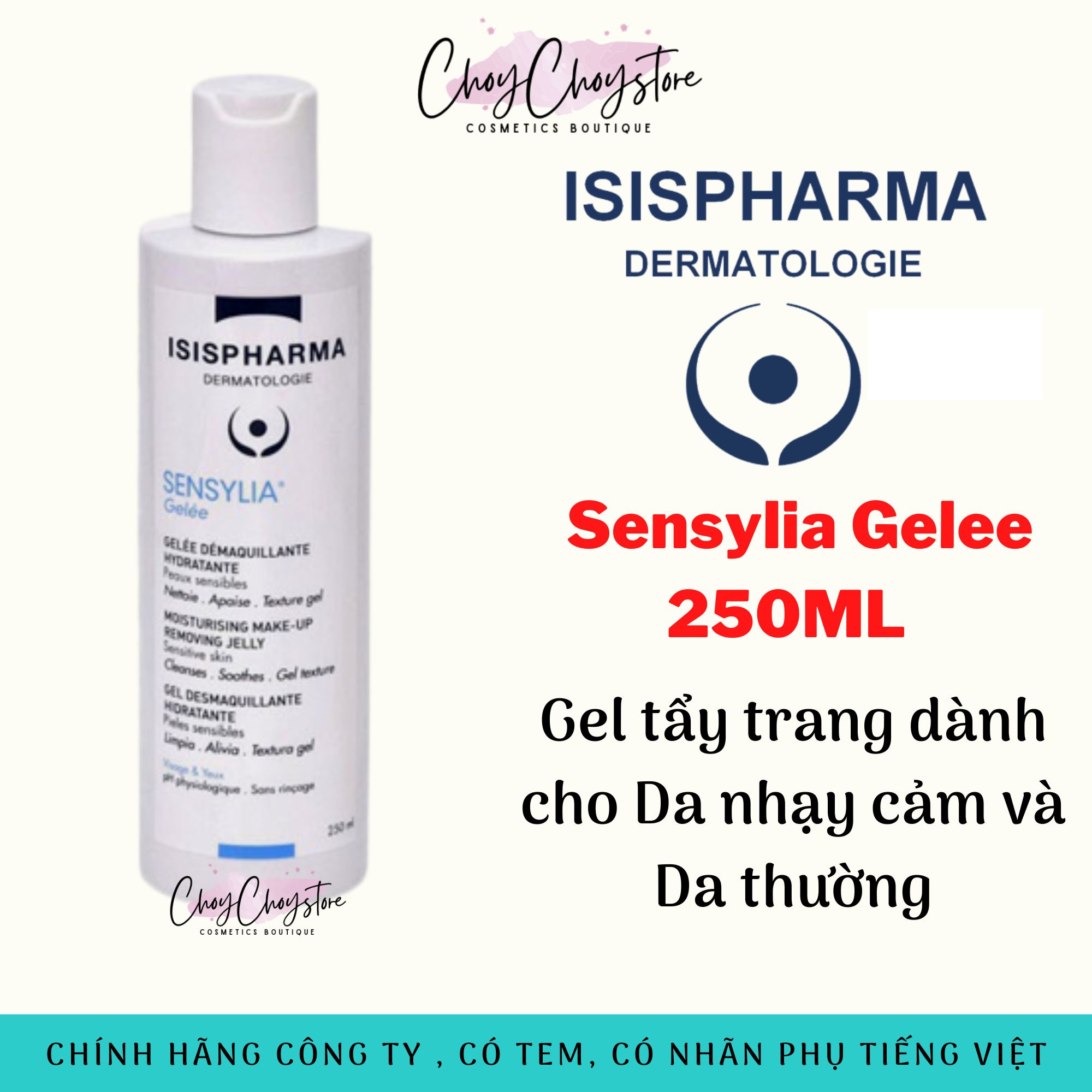 (Tem CTy) Tẩy Trang Isis Pharma Sensylia Gelee 250mL Gel tẩy trang dành cho da nhạy cảm và da thường