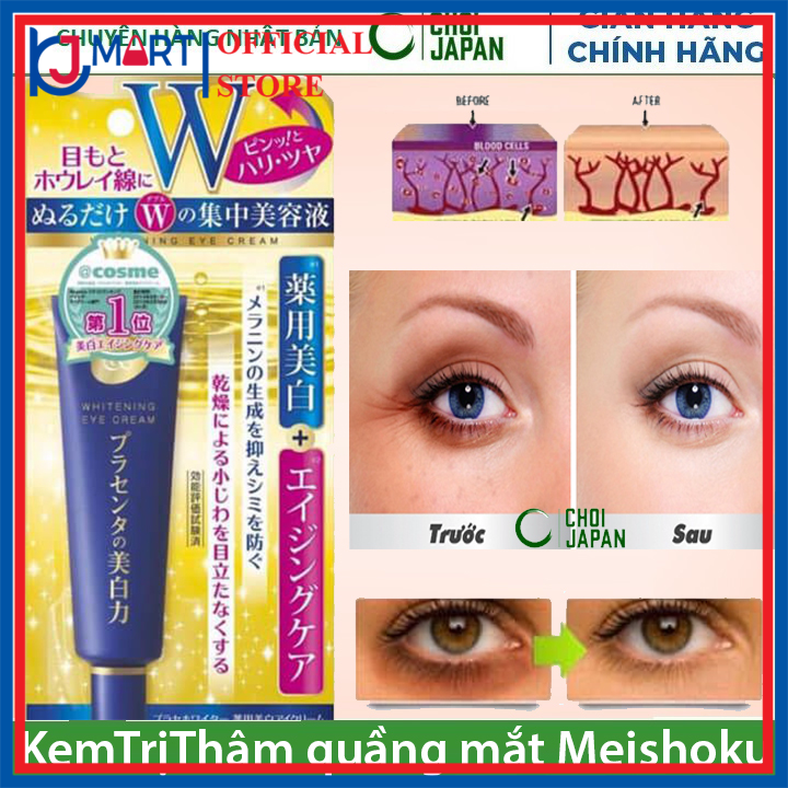 Kem Xóa Mờ Thâm Quầng Mắt Meishoku Số 1 Nhật Bản