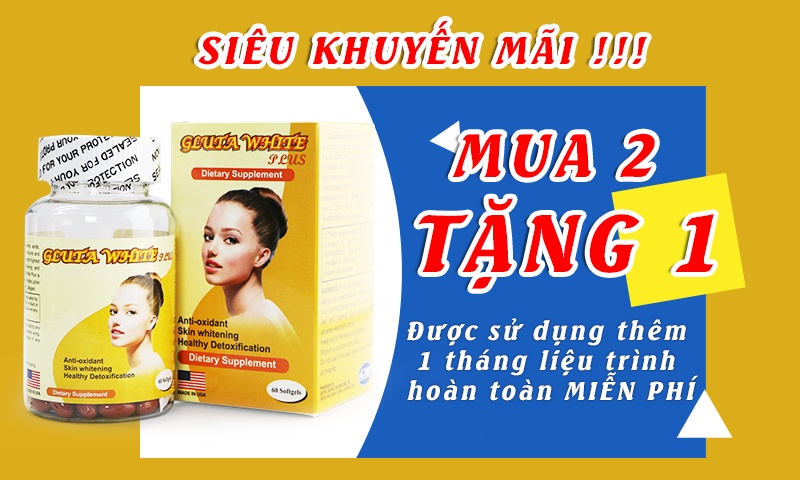 Gluta White Plus - Khuyến mãi mua 2 tặng 1